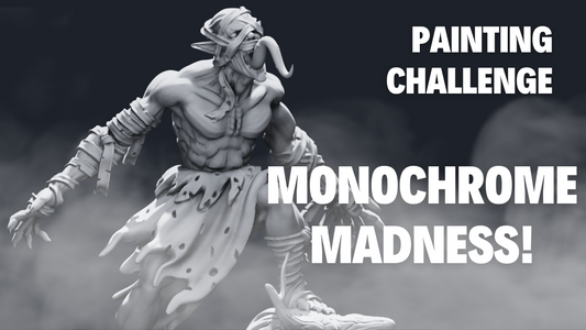 Painting Challenge - Monochrome Madness